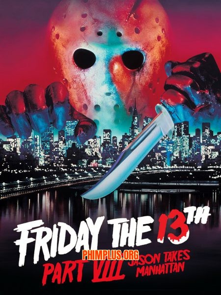 Thứ Sáu Ngày 13 (Phần 08): Jason Chiếm Manhattan