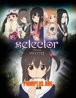 Selector Infected Wixoss