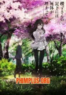 Sakurako-san no Ashimoto ni wa Shitai ga Umatteiru