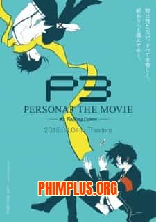 Persona 3 the Movie 3 Falling Down