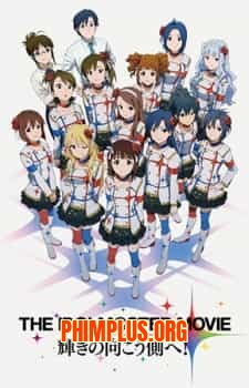 The <a href="/cdn-cgi/l/email-protection" class="__cf_email__" data-cfemail="ddb4999291909d8e89988f">[email protected]</a> Movie: Kagayaki no Mukougawa e!