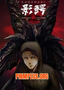 Kagewani: Shou