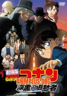 Detective Conan Movie 13: The Raven Chaser - Truy lùng Tổ chức Áo Đen
