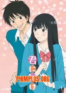 Kimi Ni Todoke