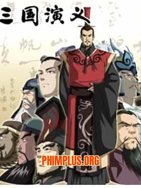 Tam Quốc Chí - Romance Of The Three Kingdoms