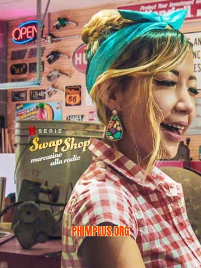 Swap Shop: Chợ Vô Tuyến 2