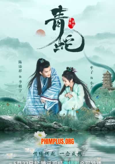 Thanh Xà: Tình Duyên Lại Đến