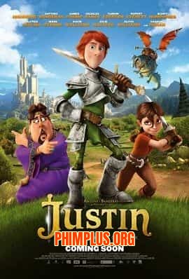 Justin và Hiệp Sĩ Quả Cảm