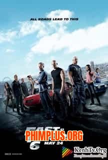 Quá Nhanh Quá Nguy Hiểm 6