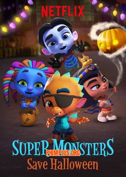 Hội Quái Siêu Cấp: Giải Cứu Lễ Halloween