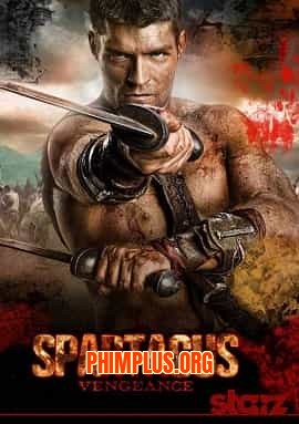 Spartacus Phần 2: Báo Thù