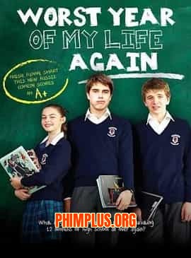 Năm Học Tệ Nhất Đời Tôi