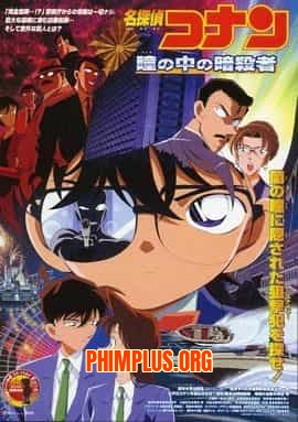 Thám Tử Conan Movie 4: Thủ Phạm Trong Đôi Mắt
