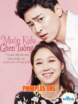 Muôn Kiểu Ghen Tuông