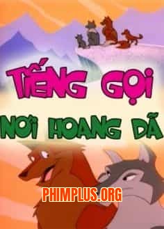 Tiếng Gọi Nơi Hoang Dã