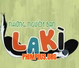 Những Người Bạn Lạ Kỳ