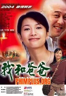 Phụ Tử Tình Thân