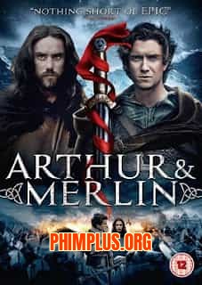 Arthur và Merlin