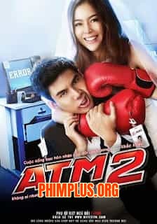 Lỗi Tình Yêu ATM 2
