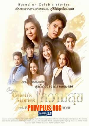 Câu Chuyện Showbiz: Hạnh Phúc Hào Nhoáng