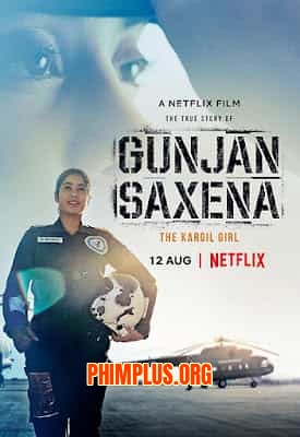 Gunjan Saxena: Cô Gái Kargil