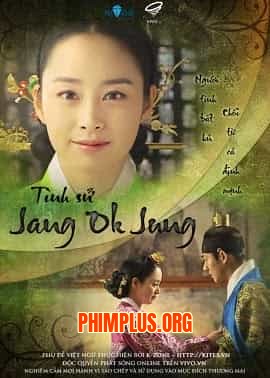 Tình Sử Jang Ok Jung