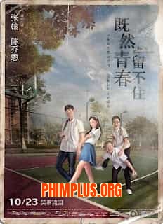 Nếu Thanh Xuân Không Giữ Lại Được