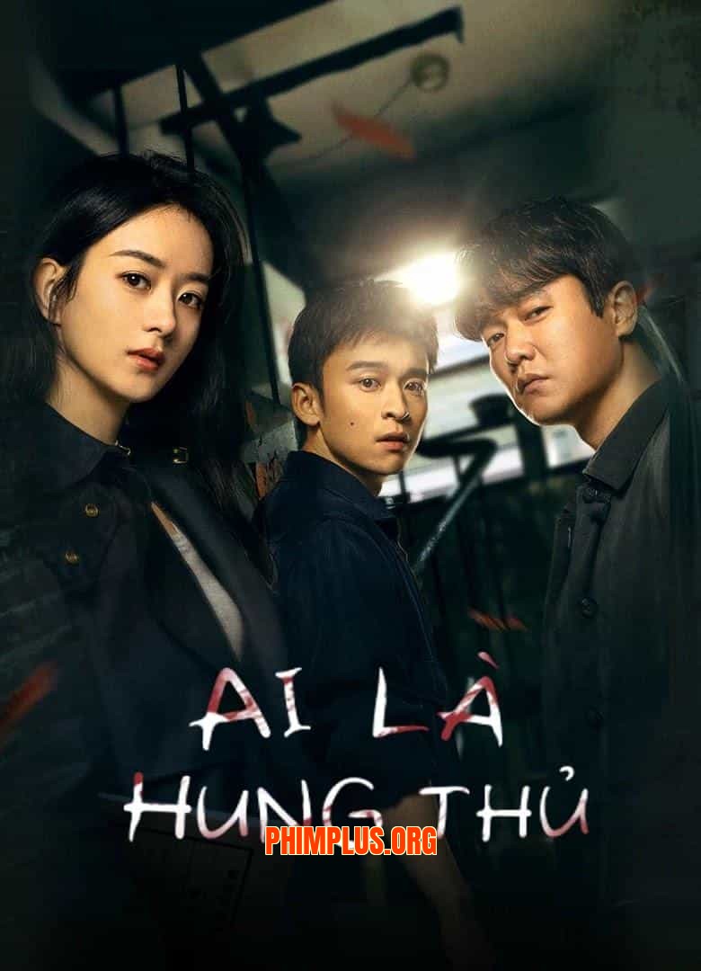 Ai Là Hung Thủ