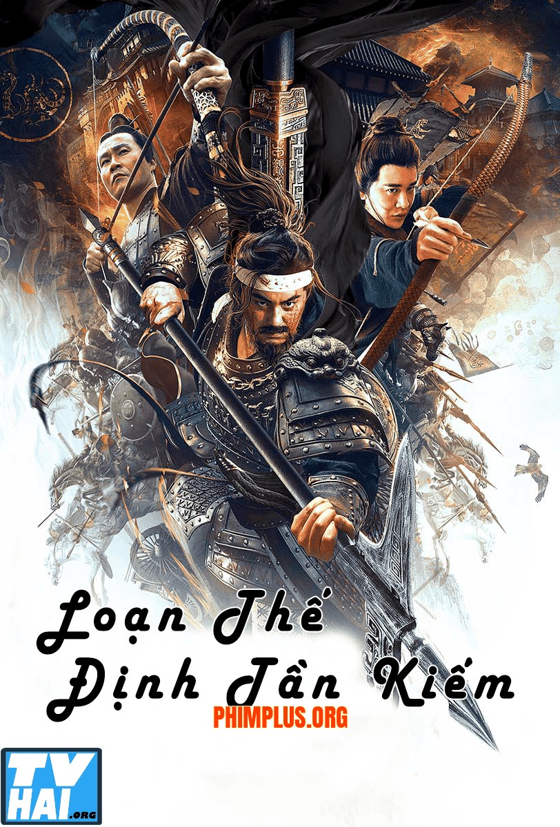 Loạn Thế Định Tần Kiếm