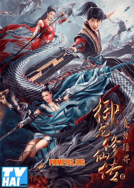 Ngự Long Tu Tiên Truyện 2: Vương Quốc Ma Thú