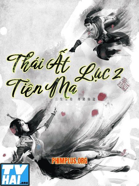 Thái Ất Tiên Ma Lục (Phần 2)