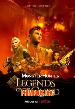 Monster Hunter: Huyền Thoại Hội Thợ Săn