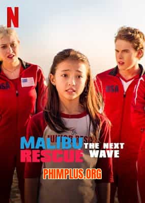 Đội Cứu Hộ Malibu: Đợt Sóng Mới