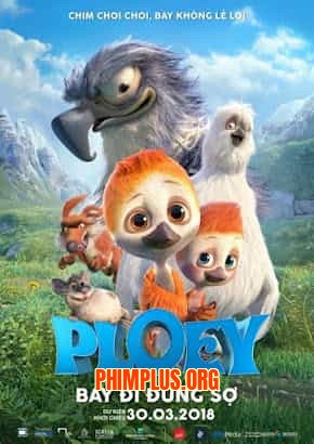 Ploey: Bay Đi Đừng Sợ