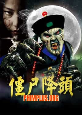 Thu Phục Cương Thi