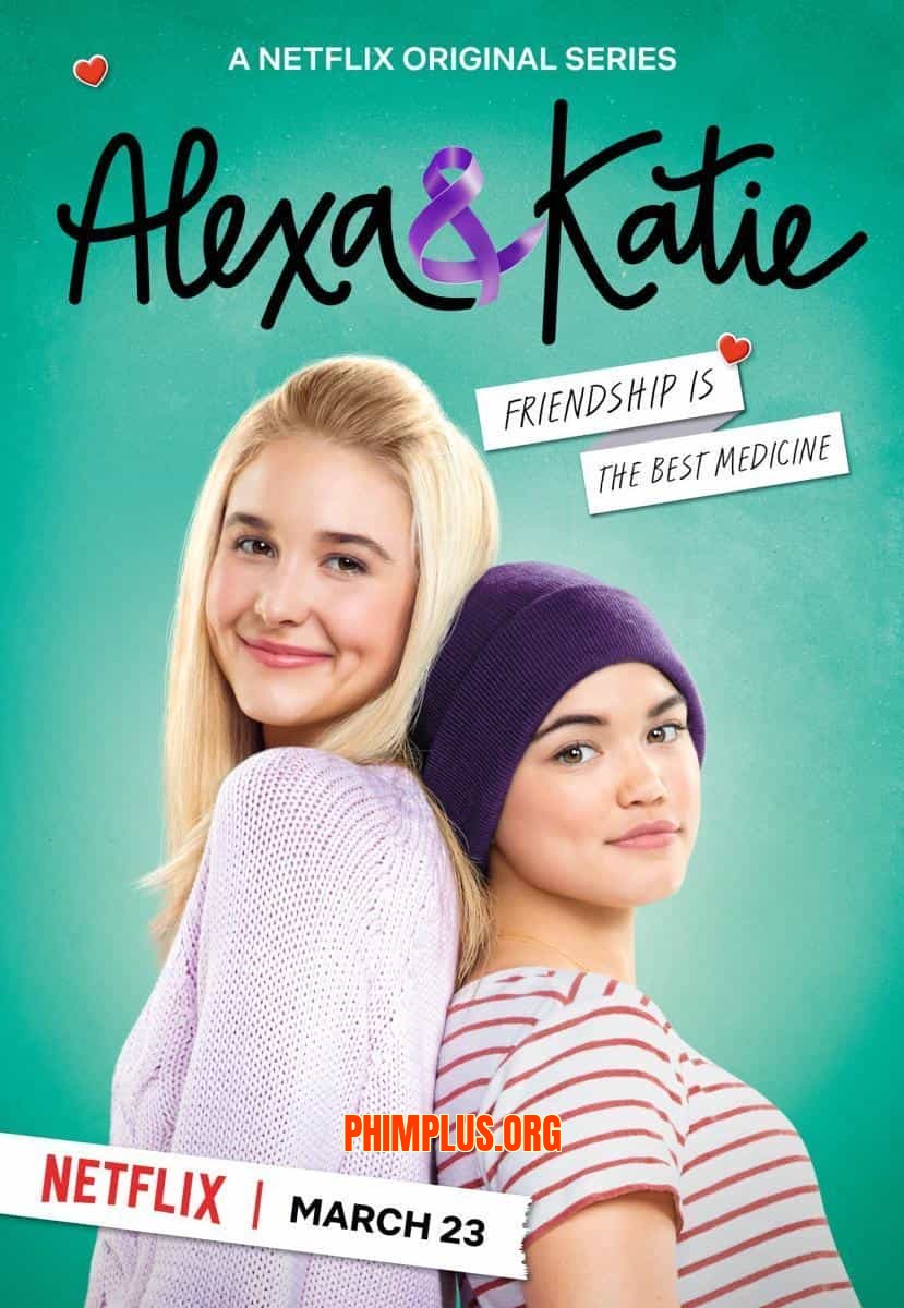 Alexa và Katie