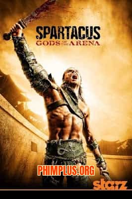 Spartacus: Chúa Tể Đấu Trường