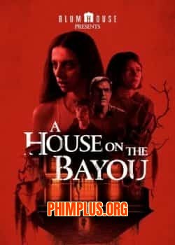 Ngôi Nhà Ở Bayou