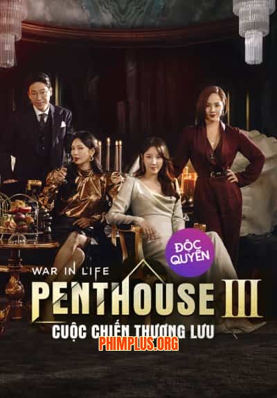 Penthouse: Cuộc Chiến Thượng Lưu Phần 3