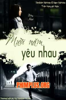 Mười Năm Yêu Em