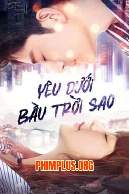 Yêu Dưới Bầu Trời Sao