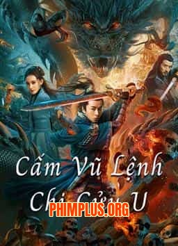 CẤM VŨ LỆNH CHI CỬU U