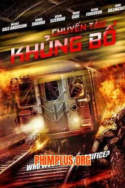 CHUYẾN TÀU KHỦNG BỐ