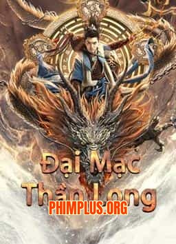 ĐẠI MẠC THẦN LONG