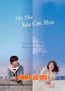 NẾU NHƯ SAU CƠN MƯA