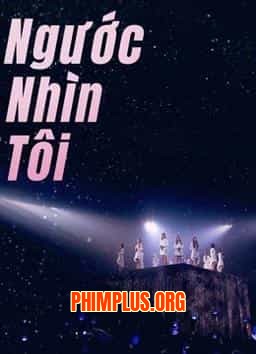 NGƯỚC NHÌN TÔI