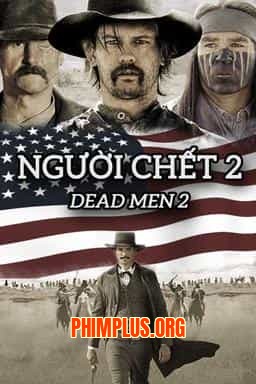 NGƯỜI CHẾT 2
