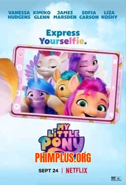 PONY BÉ NHỎ: THẾ HỆ MỚI