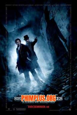 SHERLOCK HOLMES: TRÒ CHƠI CỦA BÓNG ĐÊM