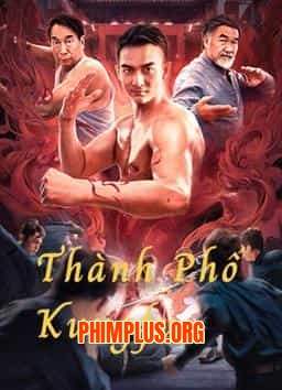THÀNH PHỐ KUNGFU